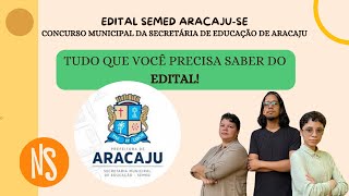 Saiu o EDITAL Concurso SEMED Aracaju SE 2024 [upl. by Nyrb]