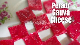 PERADGuava Cheese Recipeakshatasrecipes [upl. by Loralie163]