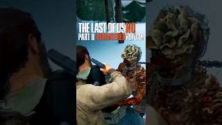 Clickers Gotta Eat TLOU2 Remastered thelastofus tlou shorts [upl. by Acinahs]