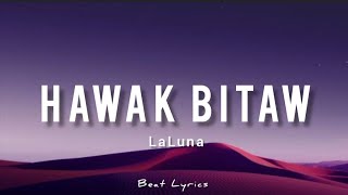 Hawak Bitaw  LaLuna Lyrics  OPM  Nostalgic Music [upl. by Annhej777]