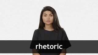 How to pronounce RHETORIC in American English [upl. by Esyle]