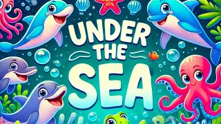 UNDER THE SEA [upl. by Reneta]