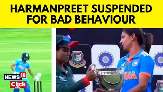 Harmanpreet Kaurs Behavior Against Bangladesh Receives Criticism From Fans And Pundits  News18 [upl. by Atinit]