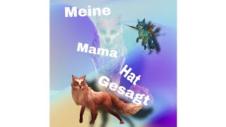 Meine Mama hat gesagt 🎶 MusikVideoSDP Sido Esther Graf Wildcraft Version😍 [upl. by Accalia]