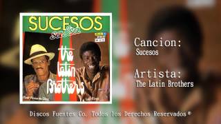 Sucesos  The Latin Brothers  Discos Fuentes [upl. by Sall]