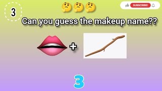 Guess the makeup by emojiviral trendingquizvideo [upl. by Meris]