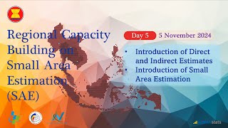 Regional Capacity Building on Small Area Estimation  Day 5 [upl. by Edgell646]