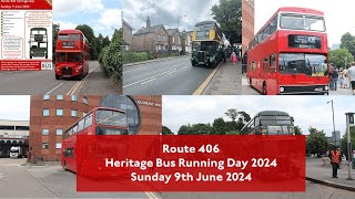 Route 406 Heritage Bus Running Day 2024 [upl. by Monafo]