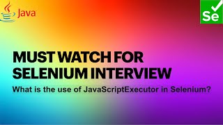 What is JavaScriptExecutor in Selenium [upl. by Irim]