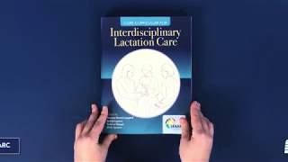 Inside Core Curriculum for Interdisciplinary Lactation Care [upl. by Dde108]