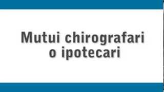 Mutui chirografari o ipotecari  Credito in pillole [upl. by Vera]