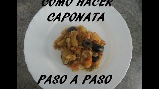 Caponata berenjena tomate aceitunas paso a paso [upl. by Yoshiko]