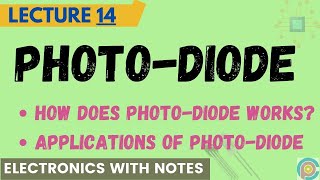 Photo diode  how does photodiode works  Applications of Photo diode [upl. by Mariko]