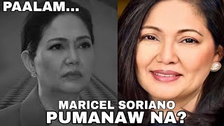 MARICEL SORIANO PUMANAW NA PAALAM [upl. by Senga]