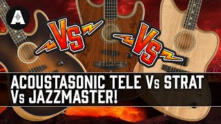 Which Fender Acoustasonic Is Best  Tele Vs Strat Vs Jazzmaster Shootout [upl. by Mckinney]