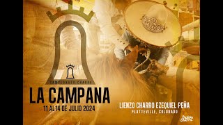 3er CAMPEONATO CHARRO LA CAMPANA 20240714 1000 [upl. by Niwrehs849]