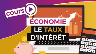 Le taux dintérêt  Economie  Première ES  digiSchool [upl. by Borchert558]