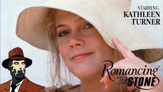 Romancing the Stone 1984 I Spotlight Kathleen Turner [upl. by Lionel168]