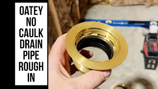 Oatey no caulk shower drain pipe height rough in [upl. by Colpin189]