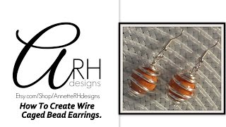 How To Create Wire Caged Bead Earrings [upl. by Enyaht]