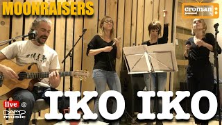 IKO IKO Moonraisers Acoustic Live Damp Studio [upl. by Nnayllek]