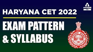 Haryana CET 2022  Haryaan CET Syllabus amp Exam Pattern 2022 [upl. by Maxama]