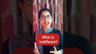 Different meanings of indifference explained 🤔 [upl. by Ansley]