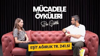 Eşit Ağırlık 241si Ece Nasıl Kazandı Mücadele Öyküleri 20211 [upl. by Inalem]