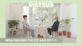 VIETSUB DoYoung và RenJun trong ngày hè oi ả  Hệ Ngạiz 1 DY RJ  Ngại ngùng thì có sao Ep11 [upl. by Netsrejk331]