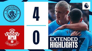 Extended Highlights  Man City 40 Southampton  Cancelo Foden Mahrez amp Haaland all on scoresheet [upl. by Zaneta]