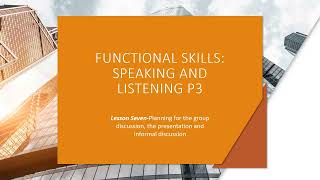 Functional Skills Speaking and Listening P3englishlearning spokenenglish speakingenglish [upl. by Nodnerb836]