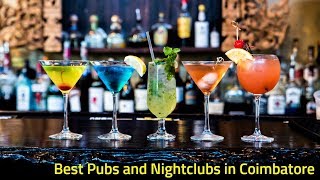 Coimbatore Nightlife  Pubs and Bars [upl. by Anwahsat]