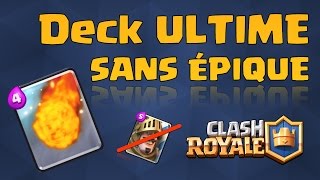 Monter en arène 6 et 7  MEILLEUR DECK SANS ÉPIQUE 2  Clash Royale Français [upl. by Yenitsed]