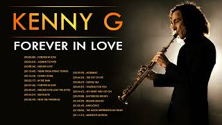 Kenny G  Saxophone 2022  Best Saxophone Popular Songs 2022 [upl. by Llerrud]