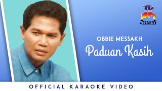 Obbie Messakh  Paduan Kasih [upl. by Zeena]