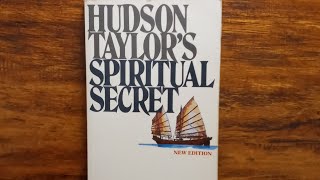 Hudson Taylors Spiritual Secret Part 1 [upl. by Dace53]