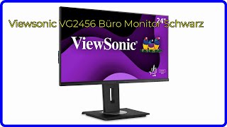 BEWERTUNG 2024 Viewsonic VG2456 Büro Monitor Schwarz WESENTLICHE Einzelheiten [upl. by Ailecra588]