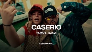 Yandel Saiko  Caserio Lyric Video  CantoYo [upl. by Odanref]