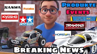 Breaking News Tamiya  Kyosho Traxxas  Axial  Sanwa  Futaba RC Produkte amp Events [upl. by Koch519]