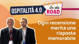 Ogni recensione merita una risposta memorabile con Maurizio DAtri  Ospitalità 40 quoton the Roadquot [upl. by Story]