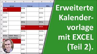 Erweiterte Kalendervorlage in Excel Teil 2 [upl. by Anirual]