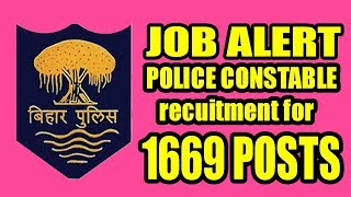 बिहार पुलिस कांस्टेबल रिक्रूटमेंट 2018  Bihar police constable recruitment 2018 [upl. by Lianne]