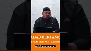 Ustadz Yovin Abu Hammam  Adab bertamu [upl. by Audy824]