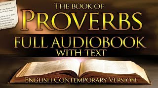 Holy Bible Audio PROVERBS 1 to 31  With Text Contemporary English [upl. by Tram]