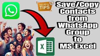 How to save all your WhatsApp Group contacts to Microsoft Excel at once  Channel H [upl. by Lleznov]