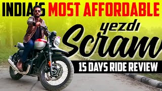 We tested the 2022 Yezdi Scrambler 🔥 InDepth Ride Review after 15 Days 💥 Top Speed Mileage Sound [upl. by Blood]