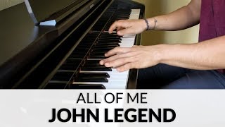 All Of Me  John Legend  Piano Cover  Sheet Music [upl. by Ing]