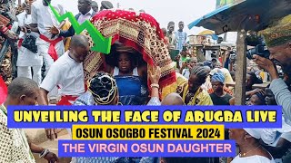 ARUGBA Osun Osogbo Festival 2024s Face Unveiling Live [upl. by Xaviera]