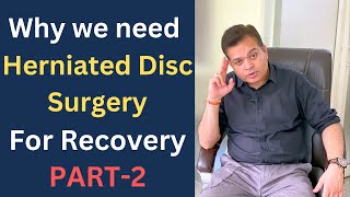 Why you need Surgery in Herniated Disc How to Check the Symptoms Stenosis Sciatica Treatment2 [upl. by Just]