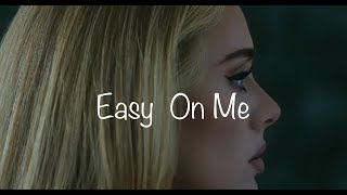 Easy On Me  Adele  sub español [upl. by Hayotal]